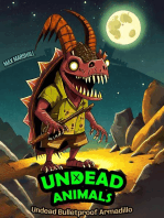 Undead Bulletproof Armadillo: Undead Animals, #5