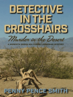 Detective in the Crosshairs: Murder in the Desert