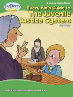 Every Kid's Guide to the Juvenile Justice System