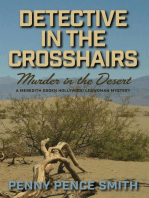 Detective in the Crosshairs—Murder in the Desert