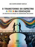O Transtorno do Espectro Autista na Educação: os desafios na adoção de abordagens inclusivas - 2ª edição