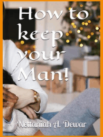 How To Keep Your Man