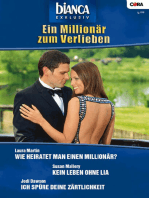 Bianca Exklusiv Band 185: Kein Leben ohne Lia / Ich spüre deine Zärtlichkeit / Wie heiratet man einen Millionär? /