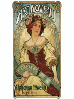 Art Noveau: Alphonse Mucha's Path Towards Fame and Misfortune: A New Look at Art History, #1