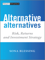 Alternative Alternatives: Risk, Returns and Investment Strategy