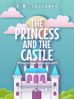 The Princess and the Castle: A Fairy Tale Chapter Book Series for Kids: A Fairy Tale Chapter Book Series for Kids