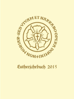 Lutherjahrbuch 82. Jahrgang 2015: Organ der internationalen Lutherforschung