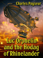 Luc Orphelin and the Hodag of Rhinelander