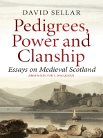 Pedigrees, Power and Clanship: Essays on Medieval Scotland