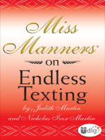 Miss Manners: On Endless Texting