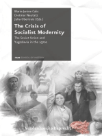 The Crisis of Socialist Modernity: The Soviet Union and Yugoslavia in the 1970s