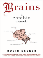 Brains: A Zombie Memoir