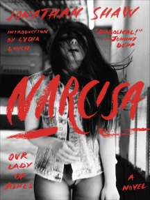 Narcisa by Jonathan Shaw, Lydia Lunch (Ebook) - Read free for 30 days