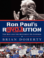 Ron Paul's rEVOLution: The Man and the Movement He Inspired