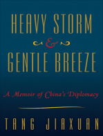 Heavy Storm & Gentle Breeze: A Memoir of China's Diplomacy