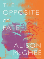 The Opposite of Fate: A Novel