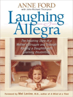 Laughing Allegra: The Inspiring Story of a Mother's Struggle and Triumph Raising a Daughter with Learning Disabilities