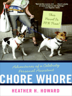 Chore Whore: Adventures of a Celebrity Personal Assistant