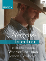 Wie verführt man einen Cowboy?