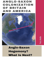 Anglo-Saxon Colonization Of Britain And America