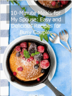 10-Minute Meals for My Spouse