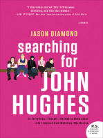 Searching for John Hughes: Or Everything I Thought I Needed to Know about Life I Learned from '80s Movies