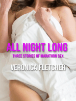 All Night Long: Three Stories of Marathon Sex