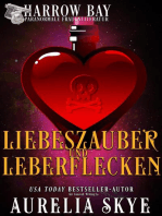 Liebeszauber Und Leberflecken: Harrow Bucht Serie, #4