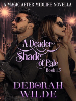 A Deader Shade of Pale: Magic After Midlife, #1.5