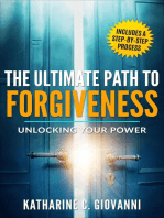 The Ultimate Path To Forgiveness