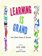Learning Is Grand