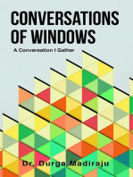 Conversations of Windows: A Conversation I Gather