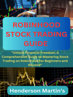 Robinhood stock trading guide: Unlock financial freedom: A comprehensive guide to mastering stock trading 