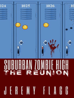 Suburban Zombie High: The Reunion: Suburban Zombie High, #2