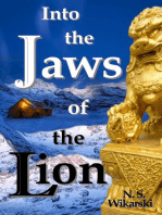 Into the Jaws of the Lion