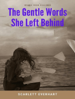 The Gentle Words She Left Behind