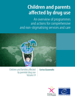 Children and parents affected by drug use: An overview of programmes and actions for comprehensive and non-stigmatising services and care