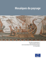 Mosaïques du paysage: Pensées et propositions pour la mise en œuvre de la Convention du Conseil de l'Europe sur le paysage