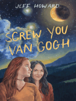 Screw You Van Gogh