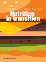 Nutrition in transition: How trends change our diet