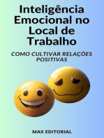 Inteligência Emocional no Local de Trabalho Como Cultivar Relações Positivas: Evitando Impulsividade