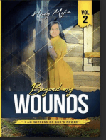 Beyond my Wounds / I Am Witness of God's Power: Beyond my Wounds