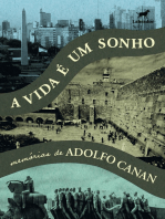 A vida é um sonho: Memórias de Adolfo Canan