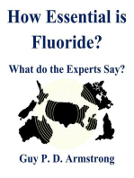 How Essential is Fluoride?