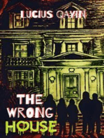 The Wrong House