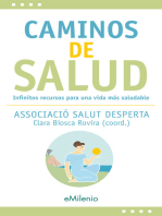 Caminos de salud (epub): Infinitos recursos para una vida más saludable