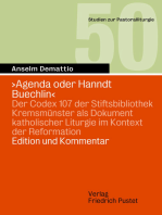 Agenda oder Hanndt Buechlin: Der Codex 107 der Stiftsbibliothek Kremsmünster als Dokument katholischer Liturgie im Kontext  der Reformation. Edition und Kommentar