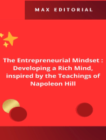 The Entrepreneurial Mindset : Developing a Rich Mind, inspired by the Teachings of Napoleon Hill.