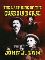 The Last Ride of the Guardia Rural