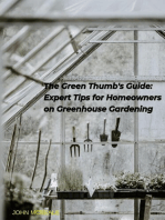The Green Thumb's Guide: Expert Tips for Homeowners on Greenhouse Gardening